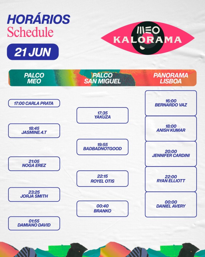 MEO KALORAMA horários 21 junho