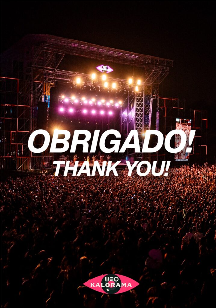 MEO KALORAMA 2025, Obrigado! Thank you!